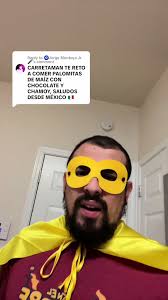 Replying to @🧿Jorge Montoya Jr.🎤 un reto desde México para el gran  #Carretaman que no le tiene miedo a nada 😎 #popcorn #chamoy