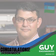 Guy Engineering Services, Inc. wants to give a huge congratulations to  Jason Mock (J-Mo)