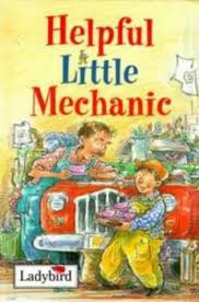 Helpful Little Mechanic (Little People... book by Margaret Eustace