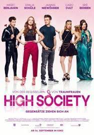 High Society 2017 Girly Movies Teenage Movie High Society