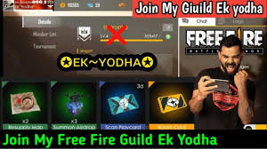 Get stylish, cool, unique, funny free fire guild massive demand for good guild name of garena free fire players already there in the need. Join My Guild Ek Yodha Join Best Free Fire Guild India Top Free Fire Guild Garena Free Fire Youtube