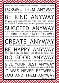 Free Printable Mother Teresa Quote Multiple Colors Mother Theresa Quotes Mother Teresa Quotes Anyway Mother Teresa