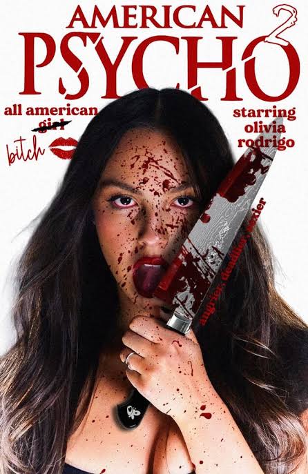 Olivia Rodrigo starring in American Pyscho 2: All American Girl (B*tch) :  r/OliviaRodrigo