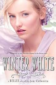 Amazon.com: Winter White (Belles Book 2) eBook : Calonita, Jen: Kindle Store