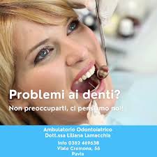 Dott.ssa Liliana Lamacchia Maggi Odontoiatra e protesista dentale Viale  Cremona, 56 Pavia Info e prenotazioni: 0382469638