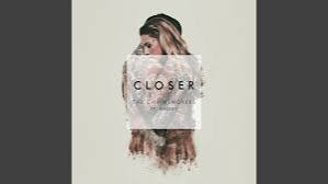 Closer
