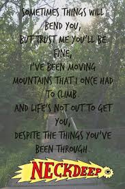 Neck Deep Life S Not Out To Get You Lyrics 980x Jpg 497 750 Pixels Pop Punk Lyrics Neck Deep Lyrics Band Quotes