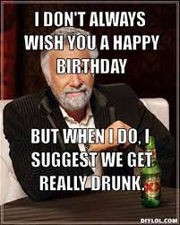 Drunk Birthday Memes