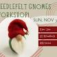 Holiday Gnome Needlefelt Workshop event image