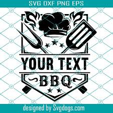Download Bbq Svg Barbecue Grill Svg Bbq Shirt Svg Dad Birthday Svg Steak Grill Svg Svgdogs