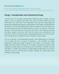 Drugs Introduction And Conclusion Free Essay Example