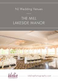 The Mill Lakeside Manor Spring Lake Heights Nj Wedding Venue Nj Wedding Venues Nj Weddings Lakeside Manor