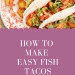 Check spelling or type a new query. Fish Tacos Easy Fish Finger Wrap Recipe Sew White