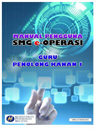 Tahukah korang apa itu eoperasi? Manual Pengguna Smg E Operasi Pk1