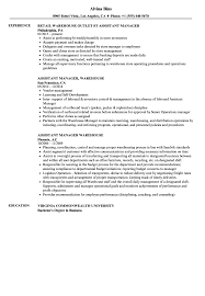 Warehouse manager resume examples and writing guide with samples per resume section. Warehouse Assistant Manager Resume Samples Velvet Jobs