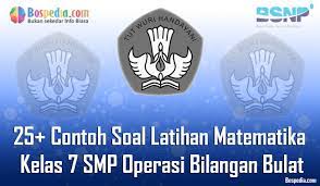 We did not find results for: Lengkap 25 Contoh Soal Latihan Matematika Kelas 7 Smp Mts Operasi Bilangan Bulat Terbaru Bospedia
