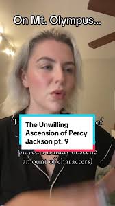 The Unwilling Ascension of Percy Jackson pt. 9