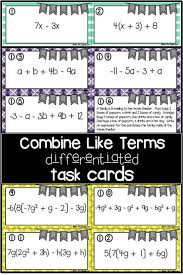 Combining Like Terms Practice Is Easily Differentiated With These Sets Of Task Cards There Are Three Level Combining Like Terms Writing Expressions Like Terms
