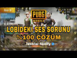 Lobideki Ses Gelmeme Sorunu Cozuldu Pubg Mobile Bakin Sebebi Neymis Youtube
