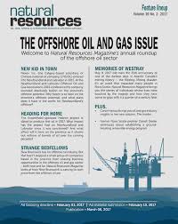 However the main oil and gas event for 2016 was the third forum on oil and gas lebanon o&g position in the actual geopolitical development scene which was held at villa rose, esa campus on may 26, with a wide panel of international key speakers, lebanese politicians, energy and economical. Offshore Oil And Gas Issue Natural Resources Magazine