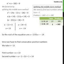 The trick to solving these types of word problems is to know how to represent odd or even consecutive numbers in symbol form. Ex 4 2 4 Find Two Consecutive Positive Integers Sum Of Squares 365