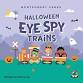 Halloween Eye Spy Trains at Cabin John Regional Park event image