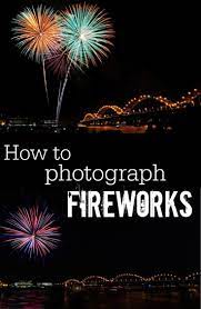 How To Photograph Fireworks Decor And The Dog Fireworks Photography Photographing Fireworks Photography Lessons