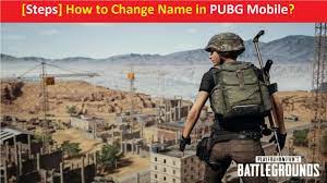 Steps Know How To Change Name In Pubg Mobile Without Id Card