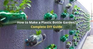 They will solve household problems at little to no cost. How To Make A Plastic Bottle Garden Guide Igra World