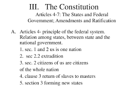 A federal constitution is the framework document which establishes a unitary central government comprised of smaller independent governments the us constitution was created to correct certain weaknesses of the articles of confederation. Review Articles 4 7 For Quiz Ppt Download