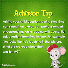 Advisor Tip Asking Your Child Questions During Story Time Can Strengthen Overall Comprehension And Understanding W Preschool Fun Abc Mouse Homeschool Reading