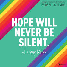 The month is a time for remembering those who paved the way for the lgbtqa community and who continue to do so. Pride Hope Will Never Be Silent Calendar 2021 At Calendar Club