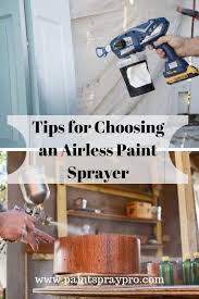 Airless Sprayer Are Good For Interiors Furniture And Any Of Your Diy Projects Using An Airless Spray Best Paint Sprayer Paint Sprayer Reviews Paint Sprayer