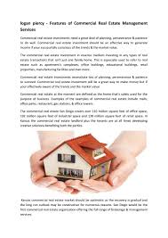 The risks and rewards of investing in commercial real estate (cre) are high. Logan Piercy Features Of Commercial Real Estate Management Services By Logan Piercy Issuu