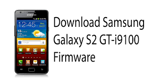 Samsung Galaxy S2 I9100 Firmware Download In 2020 Galaxy S2 Firmware Samsung