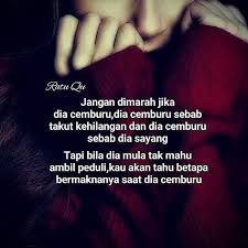 Untuk cemburu pun, aku tak berhak. Kata Kata Cemburu Di Instagram
