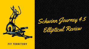 schwinn journey 4 5 elliptical review