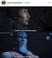 Thrawn Funny Star Wars Memes Star Wars Humor Star Wars Empire