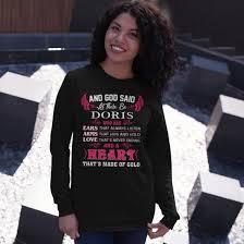 Doris Name And God Said Let There Be Doris Long Sleeve T-Shirt