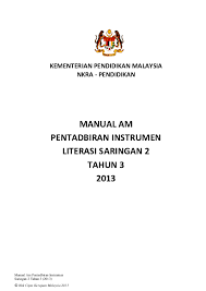  pentadbiran instrumen boleh diadakan di bilik darjah. Pdf Manual Am Pentadbiran Instrumen Saringan 2 Tahun 3 2013 Kementerian Pendidikan Malaysia Nkra Pendidikan Manual Am Pentadbiran Instrumen Literasi Saringan 2 Tahun 3 2013 Mazlan Jamal Academia Edu