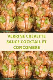 Verrine Crevette Sauce Cocktail Et Concombre Page 2 Recettes Du Monde En 2020 Verrines Crevettes Sauce Cocktail Recette Du Monde