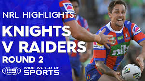 Presales started at 9 a.m. Nrl Highlights Canberra Raiders V Newcastle Knights Round 2 Youtube