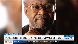 South Carolina civil rights icon, pastor and activist Rev. Joseph Darby has  passed away, his family announced this weekend., Darby’s friend Antjuan  Seawright tells WIS TV of his legacy, “I would say ...