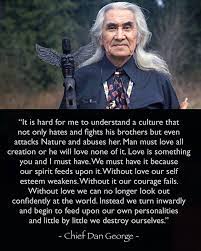 If the legends fall silent, who will teach the children of our ways? Pin By Anita Hart On Life Quotes Chief Dan George Native American Quotes Culture