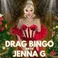 Drag Bingo Night starring Jenna G event image