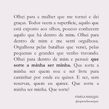 olhei para a mulher que me tornei e dei gracas todos veem a superficie aquilo que esta exposto aos olhos frases inspiracionais frases sentimentais citacoes olhei para a mulher que me tornei e dei