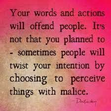 Listen without defending, speak without offending. Quotes About Offended 328 Quotes