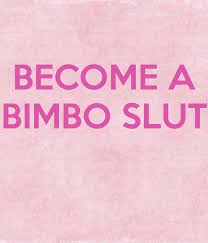 BECOME A BIMBO SLUT Poster | Sally | Keep Calm-o-Matic