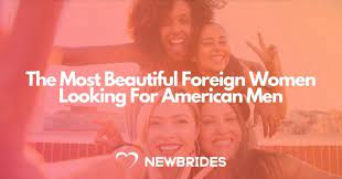 American women seeking foreign men
