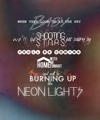 Neon Lights Demi Lovato I Don T Like Any Of Her Other Songs At All But I Love The Music On This Song Demi Lovato Lyrics Love Songs Lyrics Favorite Lyrics